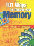 101 WAYS TO IMPROVE YOUR MEMORY : GAMES-TRICKS-STRATEGIES BY READER'S DIGEST  (HARDCOVER)