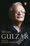 100 LYRICS - GULZAR BY SUNJOY SHEKHAR (HARDCOVER)