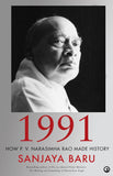 1991 HOW P.V.NARASIMHA RAO MADE HISTORY: BY SANJAYA BARU(HARDCOVER)