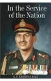 IN THE SERVICE OF THE NATION BY K.V. KRISHNA RAO (HARDCOVER)