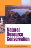 NATURAL RESOURCE CONSERVATION : BY S.A. QAZI & NAVAID SHABIR QAZI (HARDCOVER)